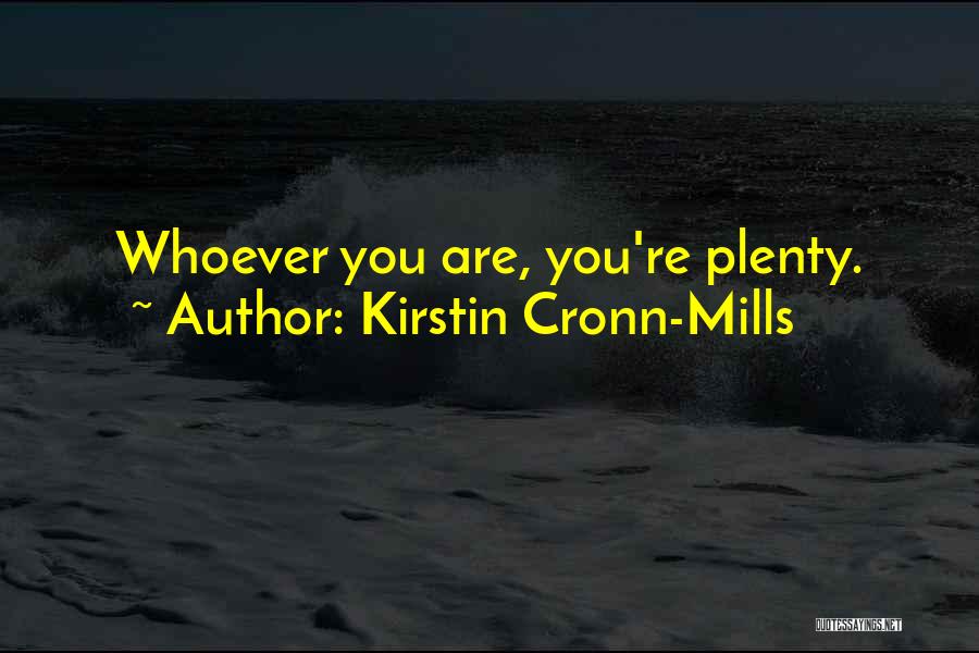 Kirstin Cronn-Mills Quotes 494840