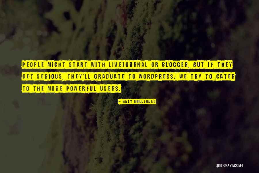 Kirstin Lobato Quotes By Matt Mullenweg Kirstin Lobato Quotes By Matt Mullenweg