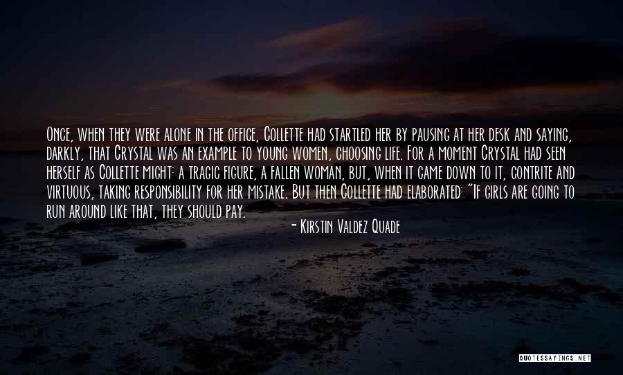 Kirstin Valdez Quade Quotes 557856 Kirstin Valdez Quade Quotes 557856