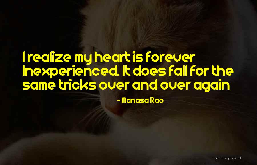 Kirston Stafford Quotes By Manasa Rao