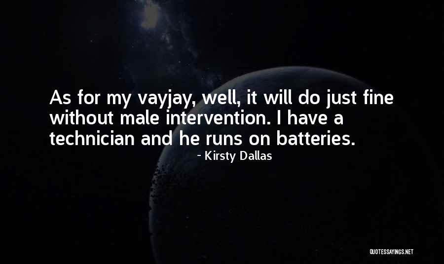 Kirsty Dallas Quotes 1985769