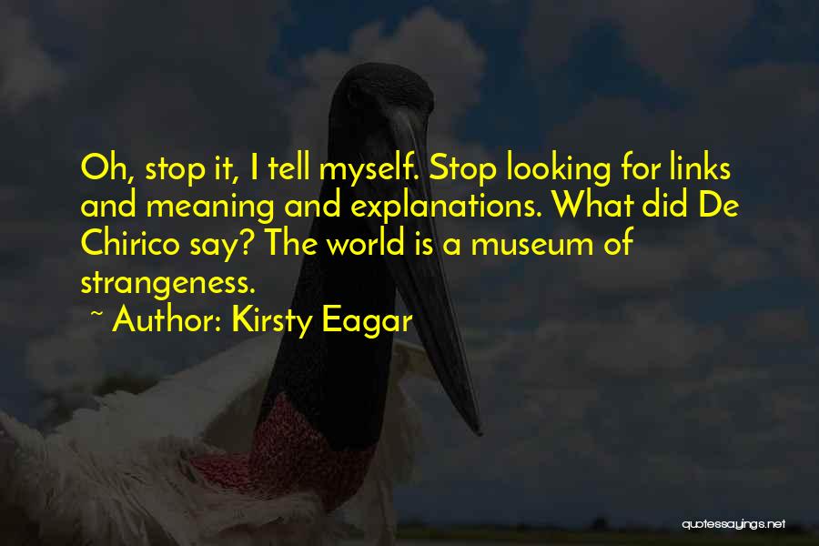 Kirsty Eagar Quotes 1214599