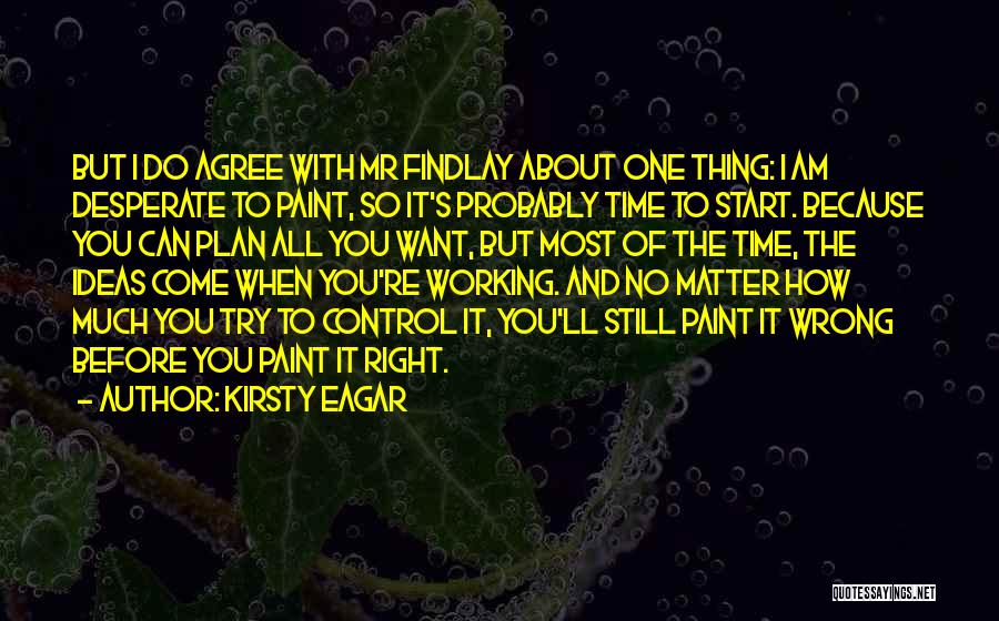 Kirsty Eagar Quotes 1564925