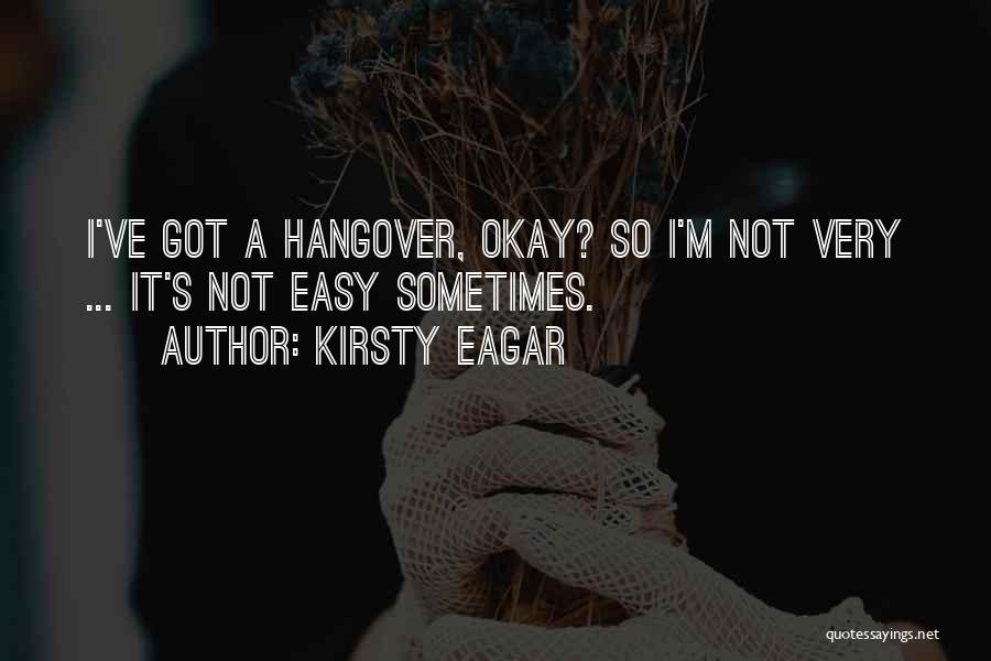 Kirsty Eagar Quotes 1971590