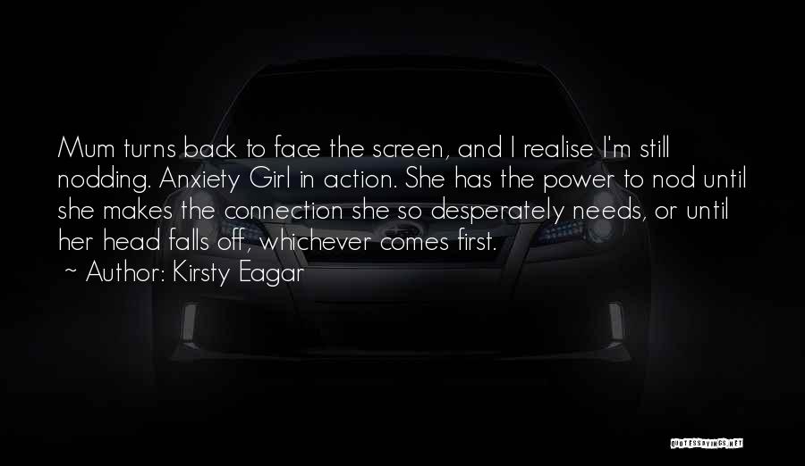 Kirsty Eagar Quotes 399678