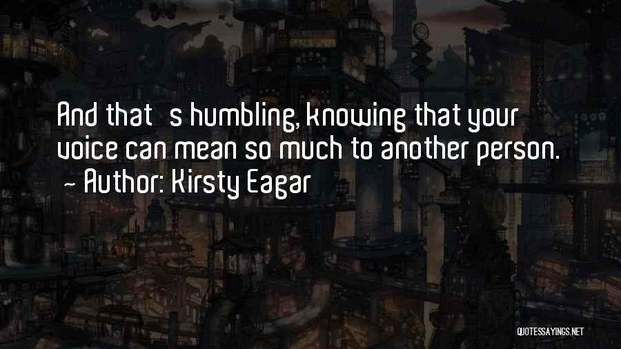 Kirsty Eagar Quotes 593740