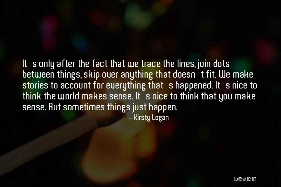 Kirsty Logan Quotes 1781814 Kirsty Logan Quotes 1781814