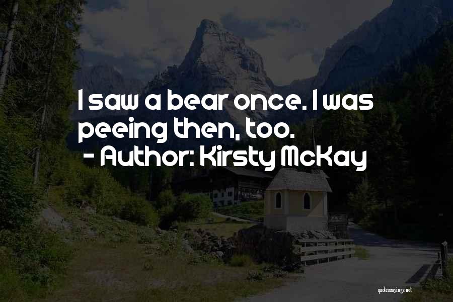 Kirsty McKay Quotes 822447