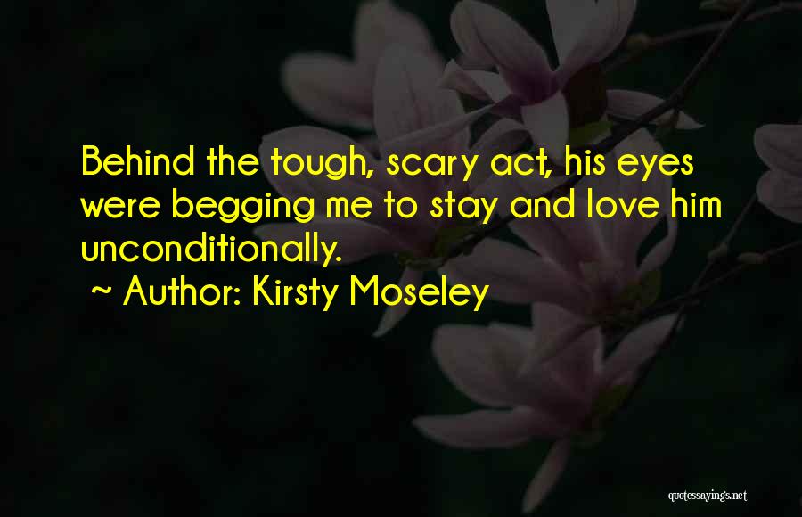 Kirsty Moseley Quotes 397187