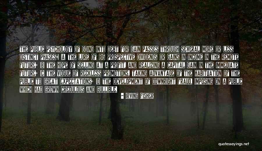 Kirszrot James Quotes By Irving Fisher Kirszrot James Quotes By Irving Fisher