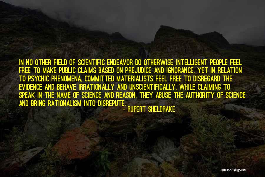 Kirthi Kumar Quotes By Rupert Sheldrake Kirthi Kumar Quotes By Rupert Sheldrake