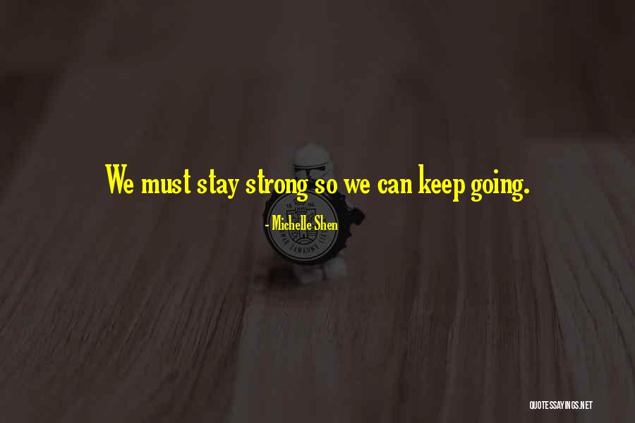 Kirubi Kariuki Quotes By Michelle Shen Kirubi Kariuki Quotes By Michelle Shen