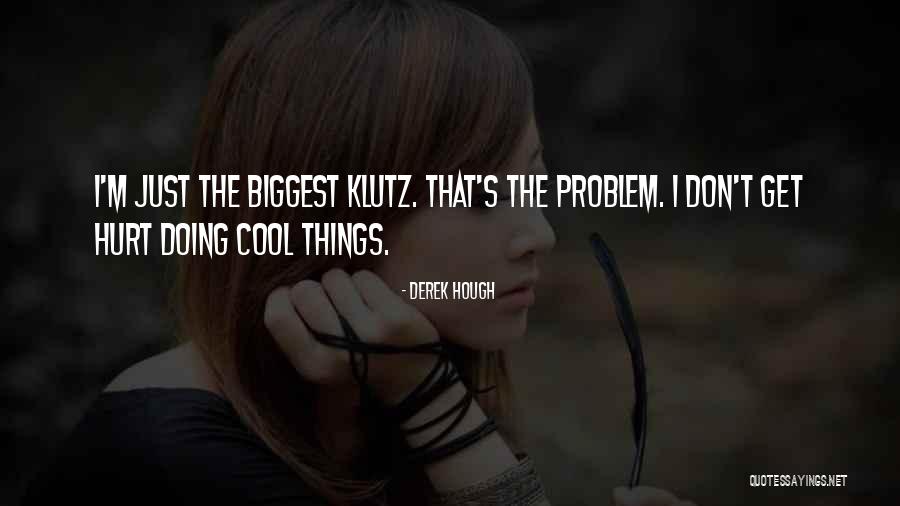 Kiruthika Express Quotes By Derek Hough Kiruthika Express Quotes By Derek Hough
