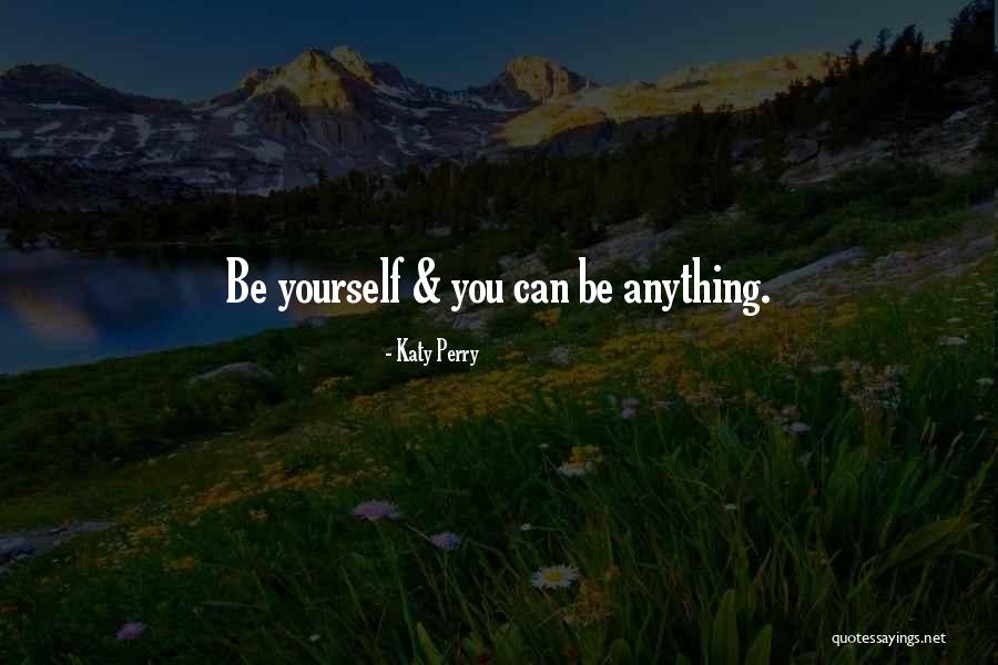 Kiruthika Kanagasabai Quotes By Katy Perry Kiruthika Kanagasabai Quotes By Katy Perry