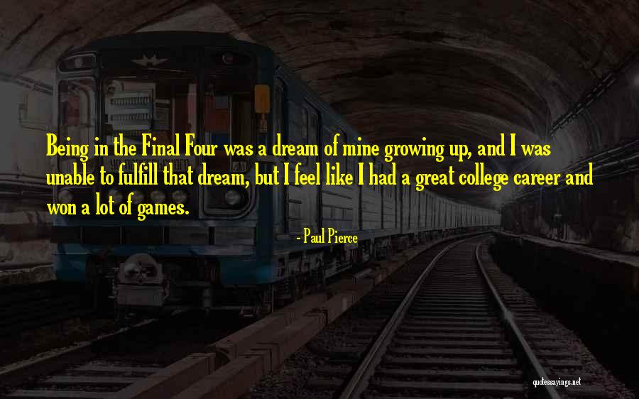 Kirwan Quotes By Paul Pierce Kirwan Quotes By Paul Pierce
