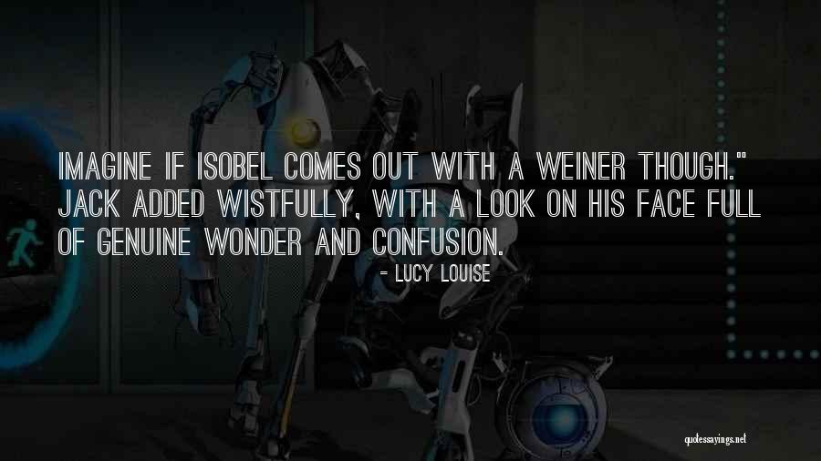Kisahku Brisia Quotes By Lucy Louise Kisahku Brisia Quotes By Lucy Louise
