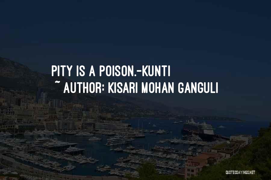 Kisari Mohan Ganguli Quotes 1253086