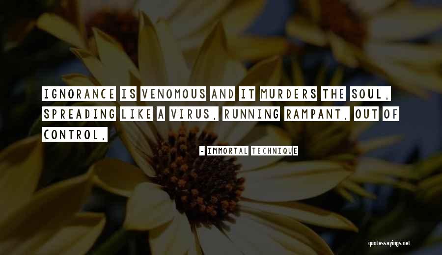 Kisebbs Gi Quotes By Immortal Technique Kisebbs Gi Quotes By Immortal Technique