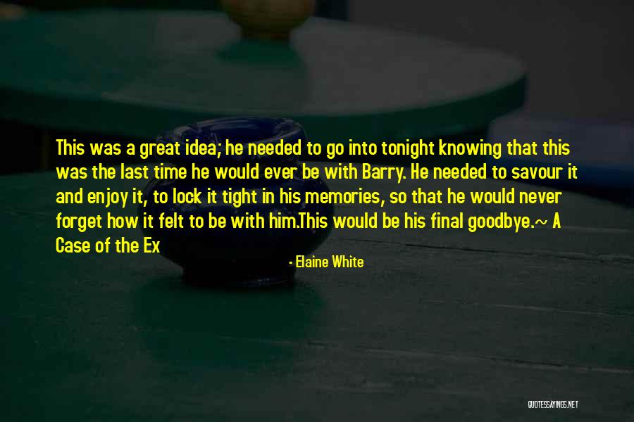 Kiseleva Ekaterina Quotes By Elaine White Kiseleva Ekaterina Quotes By Elaine White