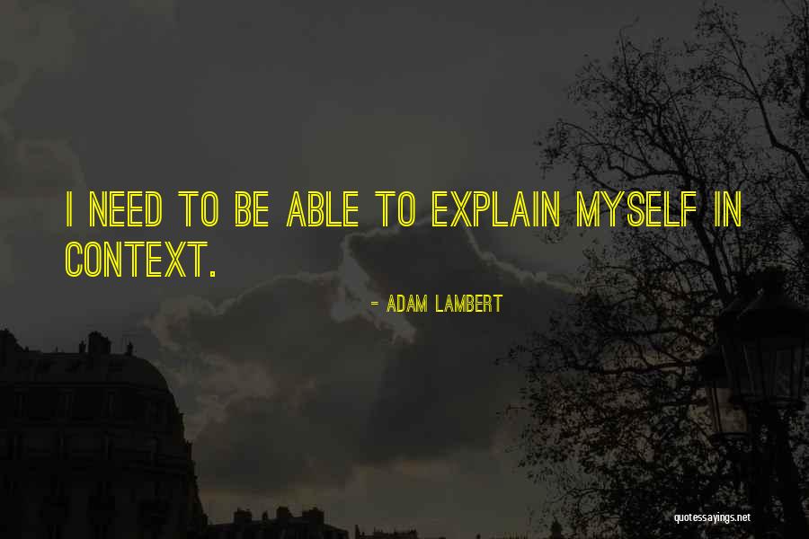 Kiseline Su Quotes By Adam Lambert Kiseline Su Quotes By Adam Lambert