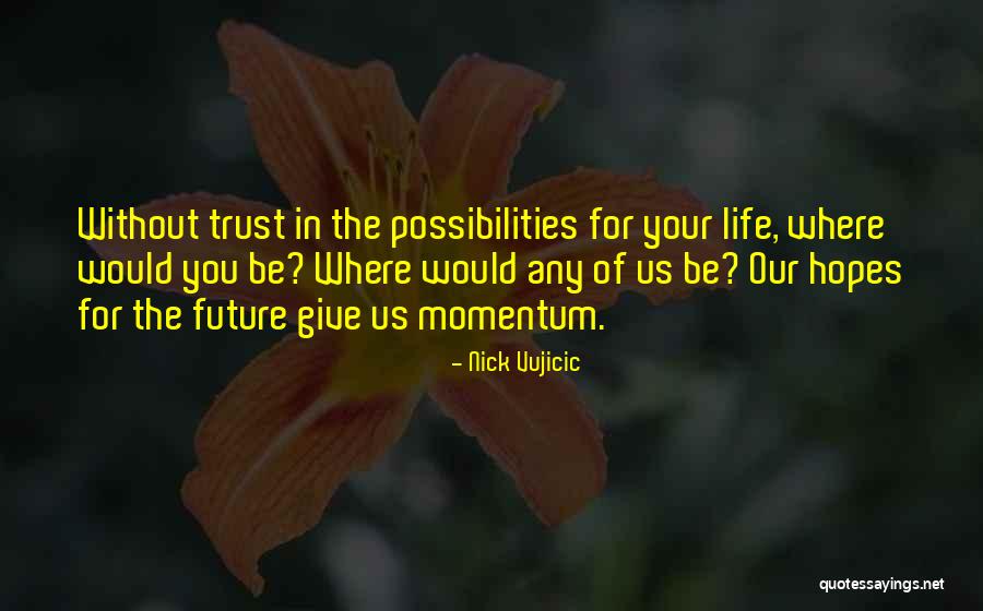 Kiser Sosa Quotes By Nick Vujicic Kiser Sosa Quotes By Nick Vujicic