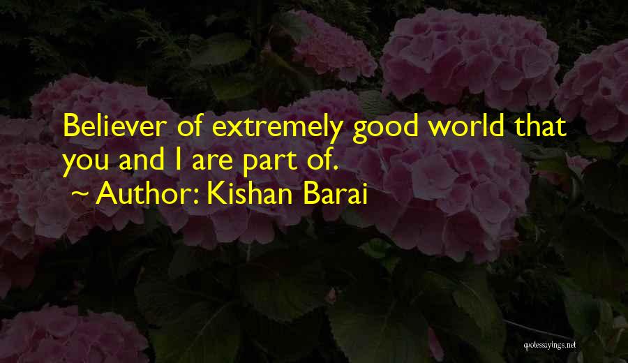 Kishan Barai Quotes 1886206