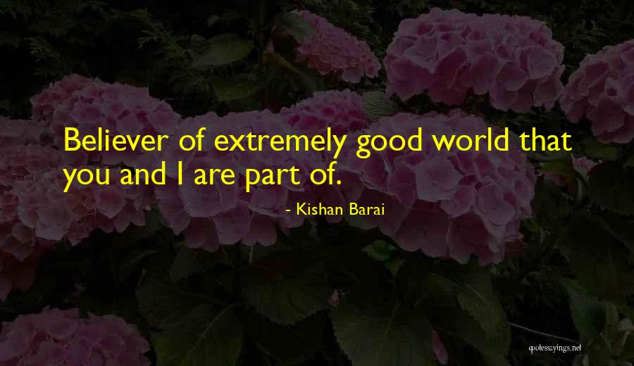 Kishan Barai Quotes 1886206