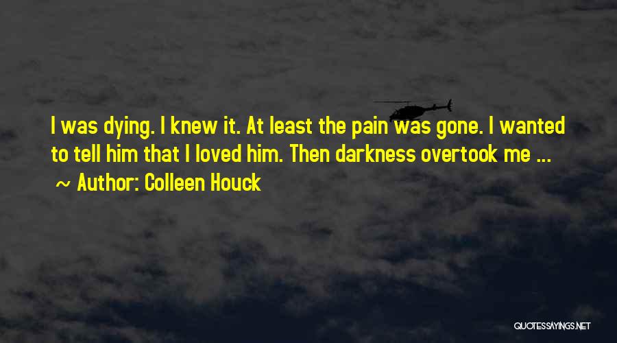 Kishan Quotes By Colleen Houck