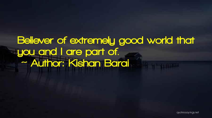 Kishan Quotes By Kishan Barai