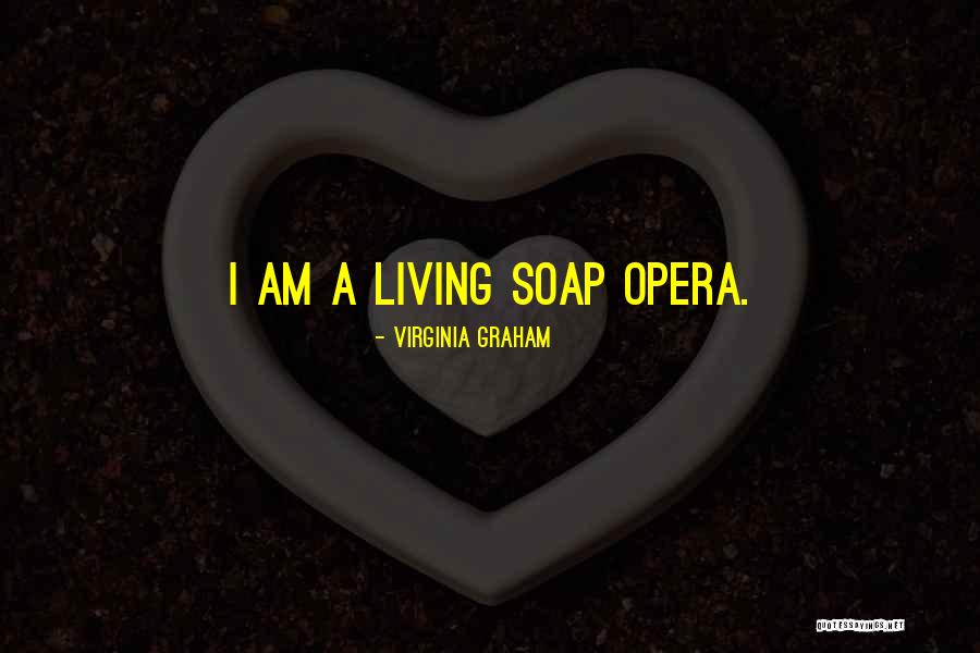 Kishanda Mcknight Quotes By Virginia Graham Kishanda Mcknight Quotes By Virginia Graham