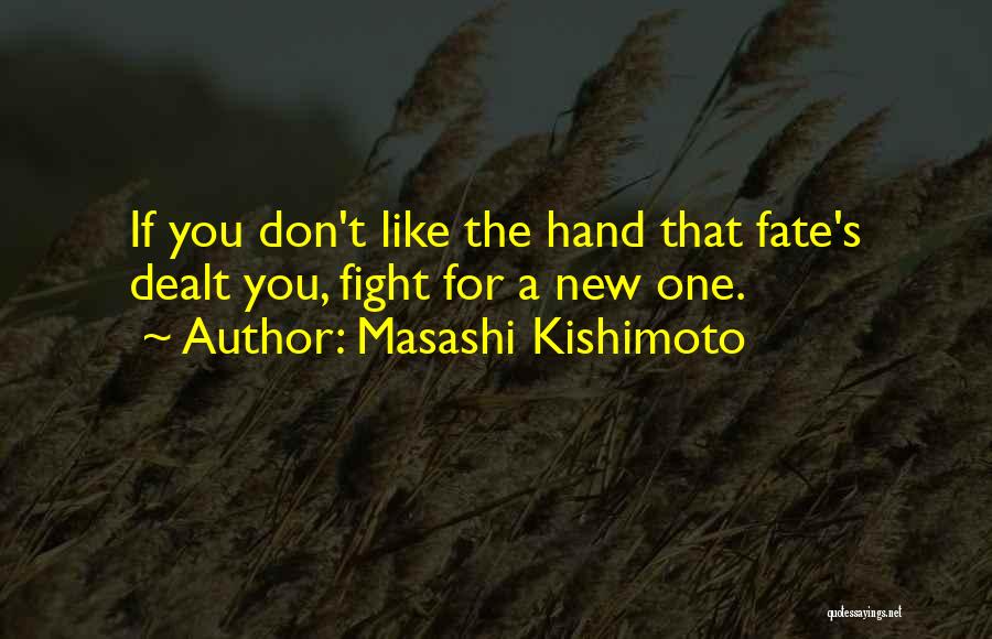 Kishimoto Quotes By Masashi Kishimoto