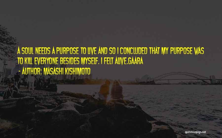 Kishimoto Quotes By Masashi Kishimoto