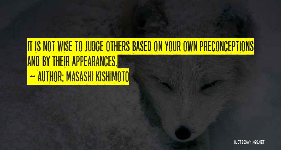 Kishimoto Quotes By Masashi Kishimoto