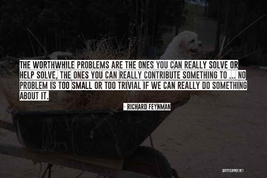 Kishinev Russia Quotes By Richard Feynman