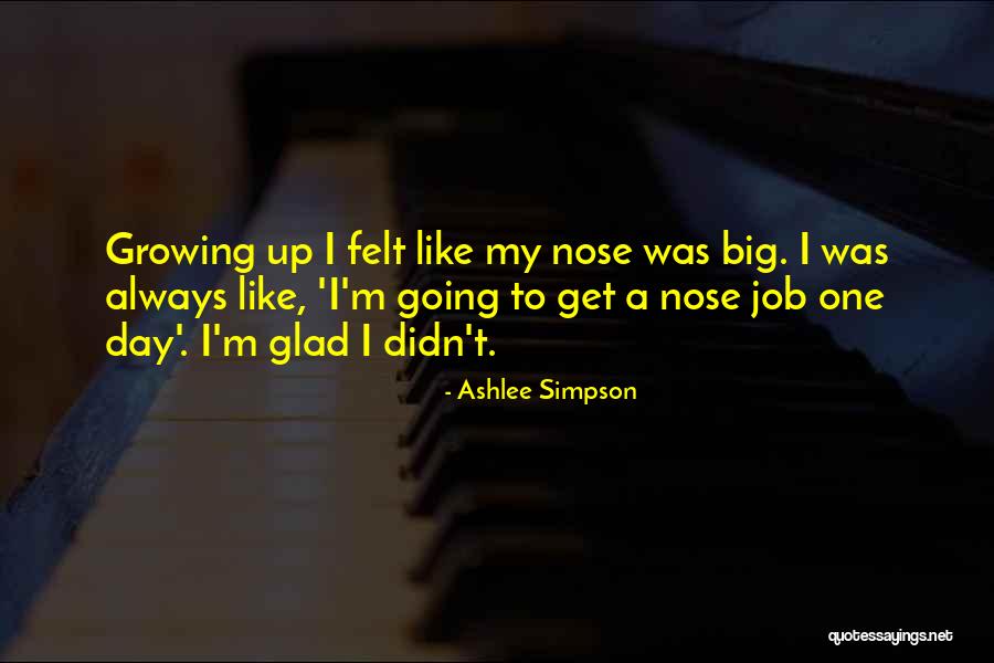 Kishio Daisuke Quotes By Ashlee Simpson Kishio Daisuke Quotes By Ashlee Simpson