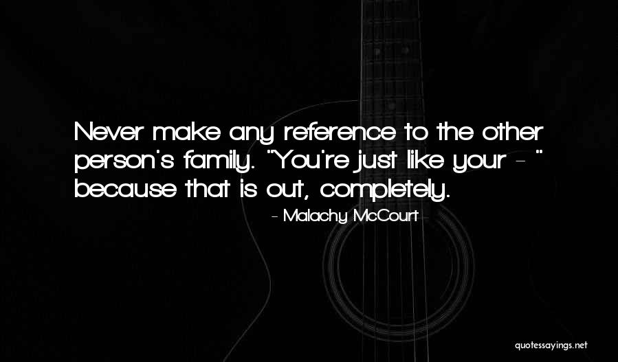 Kishmans Quotes By Malachy McCourt Kishmans Quotes By Malachy McCourt