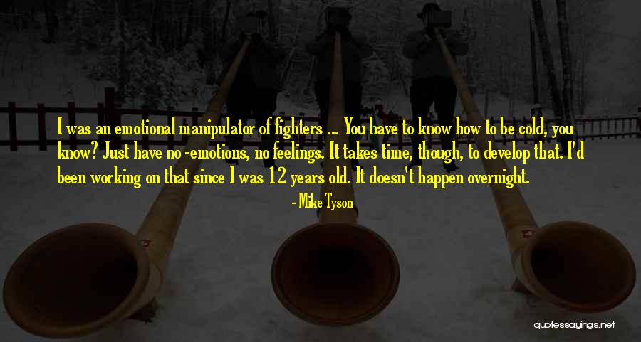 Kishmans Quotes By Mike Tyson Kishmans Quotes By Mike Tyson