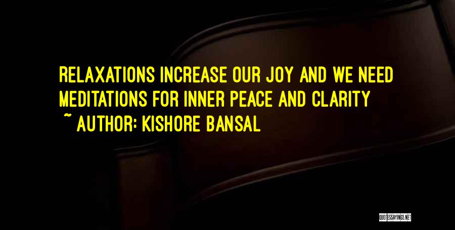 Kishore Bansal Quotes 1126650