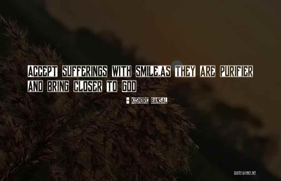 Kishore Bansal Quotes 2050991 Kishore Bansal Quotes 2050991