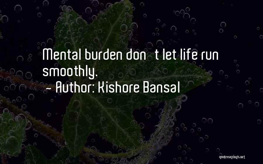 Kishore Bansal Quotes 2149333