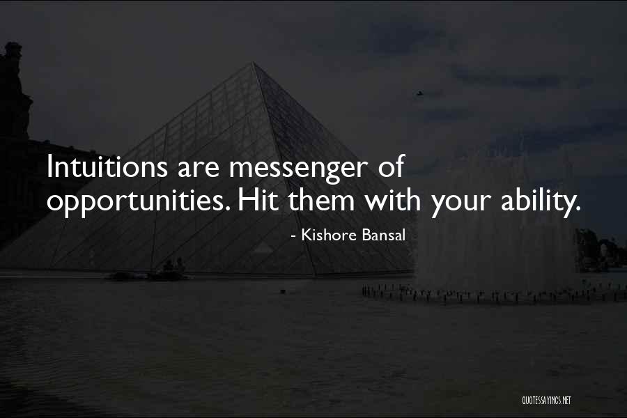 Kishore Bansal Quotes 386069 Kishore Bansal Quotes 386069
