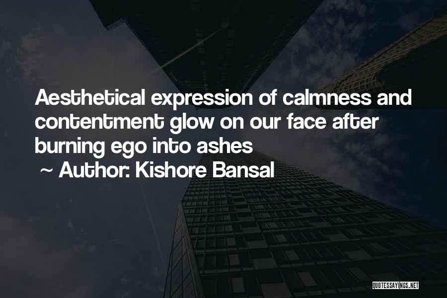 Kishore Quotes By Kishore Bansal