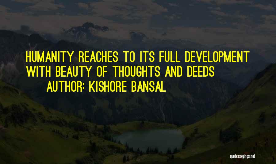 Kishore Quotes By Kishore Bansal