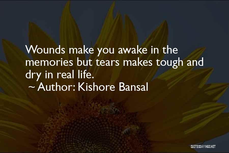 Kishore Quotes By Kishore Bansal