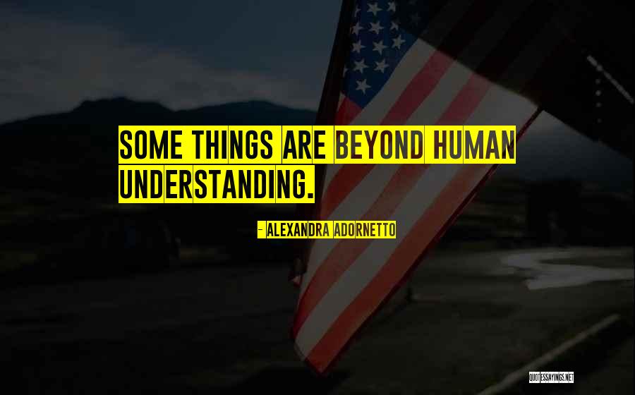 Kishori Godbole Quotes By Alexandra Adornetto Kishori Godbole Quotes By Alexandra Adornetto