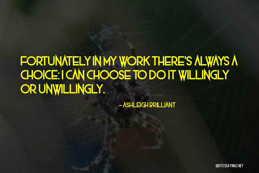 Kishori Godbole Quotes By Ashleigh Brilliant Kishori Godbole Quotes By Ashleigh Brilliant