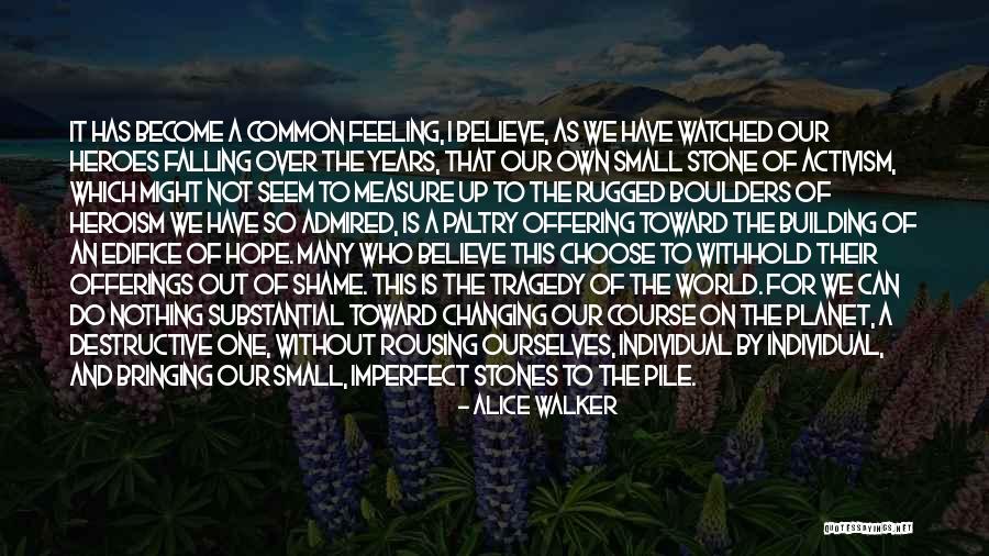 Kisiel And Associates Quotes By Alice Walker Kisiel And Associates Quotes By Alice Walker