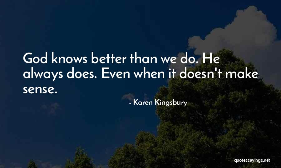 Kisiel And Associates Quotes By Karen Kingsbury