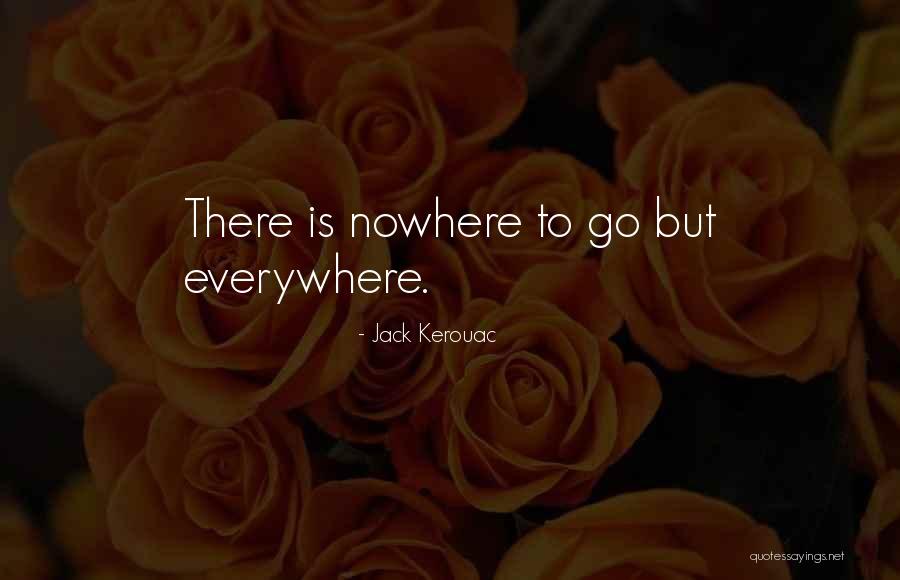Kisiel Po Quotes By Jack Kerouac Kisiel Po Quotes By Jack Kerouac