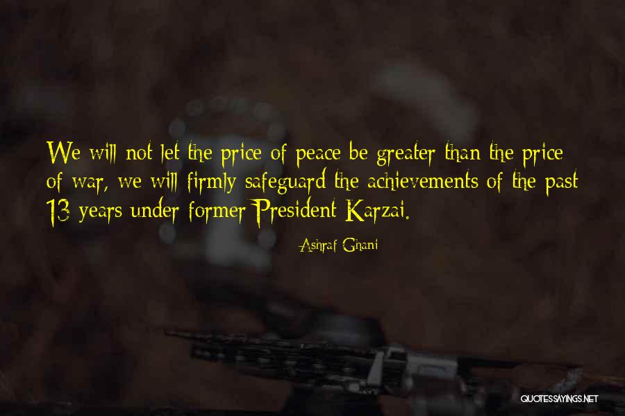 Kisinin Hak Ve Devleri Quotes By Ashraf Ghani Kisinin Hak Ve Devleri Quotes By Ashraf Ghani